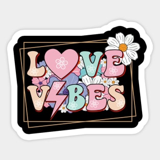 love vibes Sticker